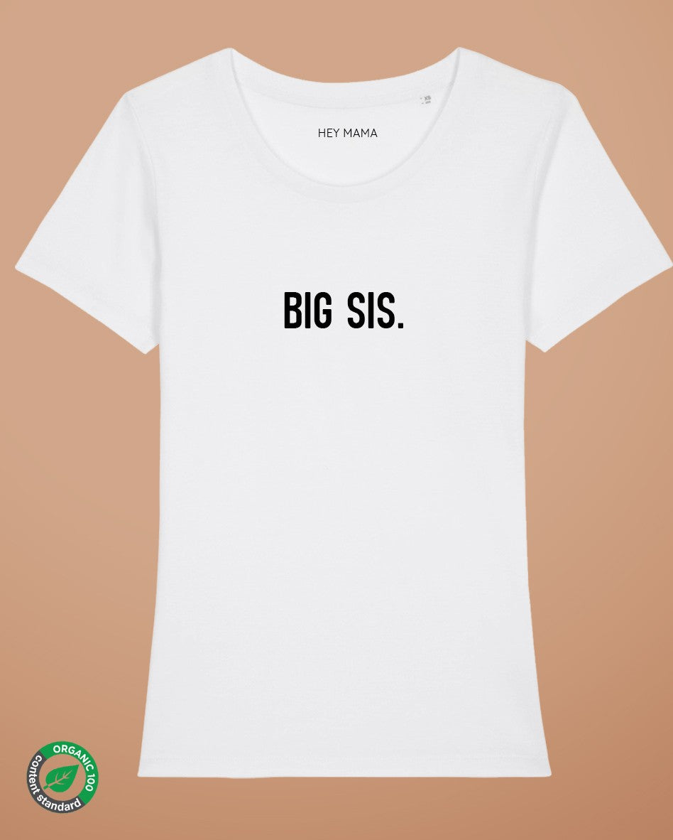 BIG SIS. coton bio - TS femme