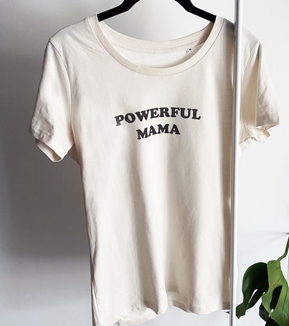 T-shirt Powerful Mama - Coton bio