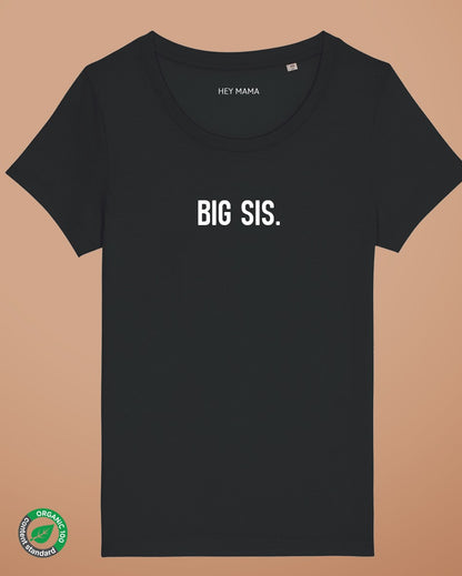 BIG SIS. coton bio - TS femme